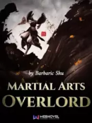 Martial Arts Overlord